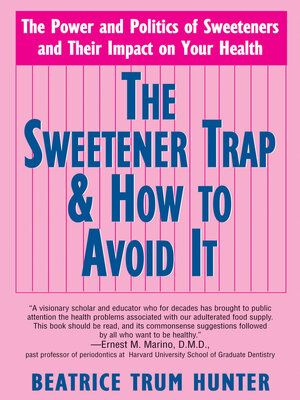 cover image of The Sweetener Trap & How to Avoid It